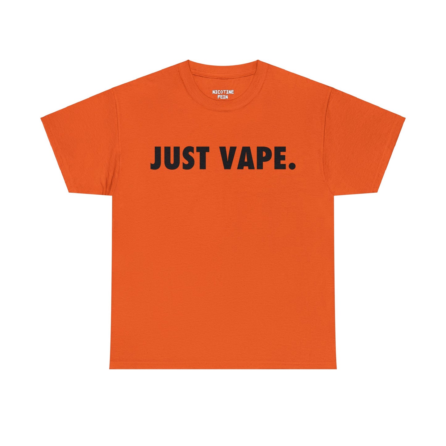 JUST VAPE Tee
