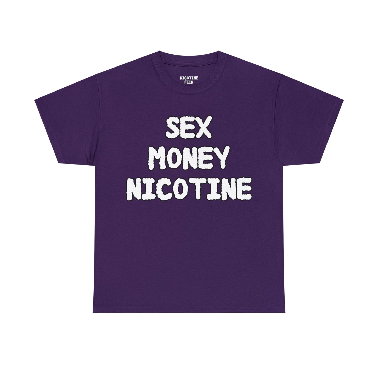 SEX MONEY NICOTINE TEE