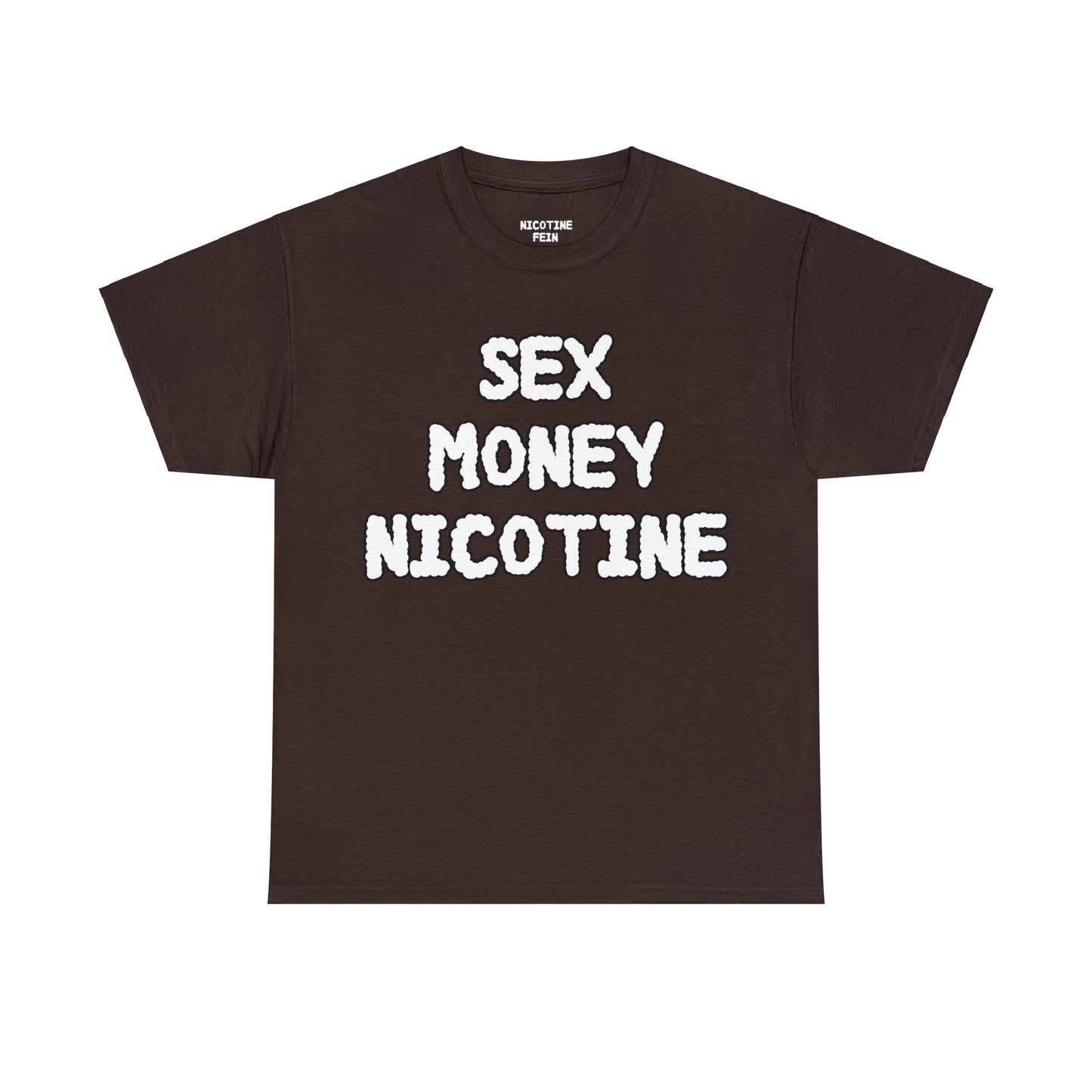 SEX MONEY NICOTINE TEE