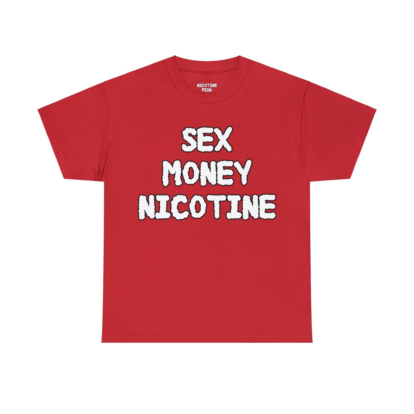 SEX MONEY NICOTINE TEE