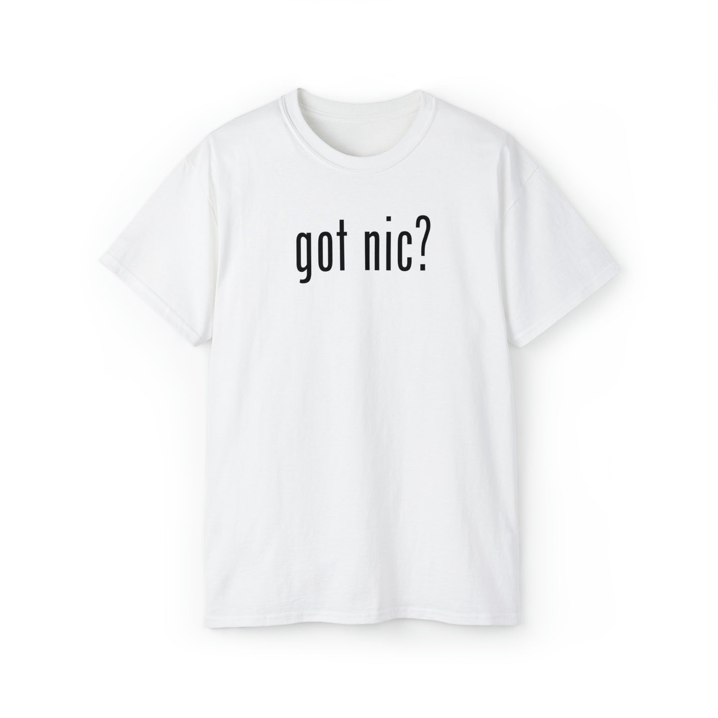 Got Nic? Tee