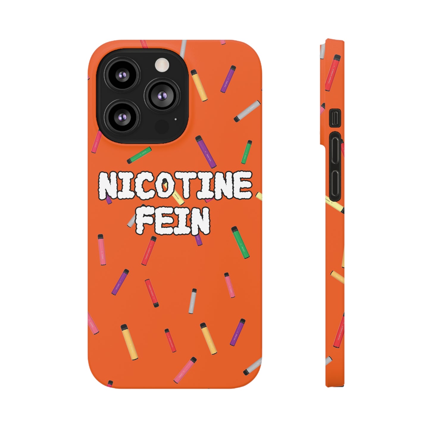 Nicotine Fein Slim Phone Cases Orange