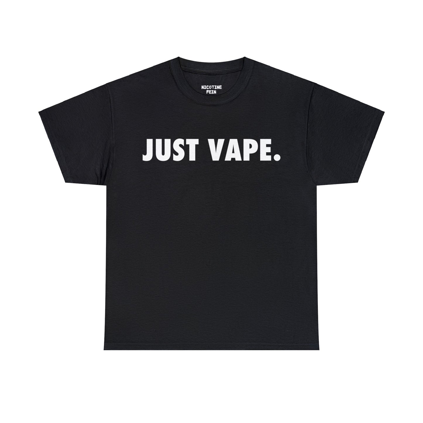 JUST VAPE Tee
