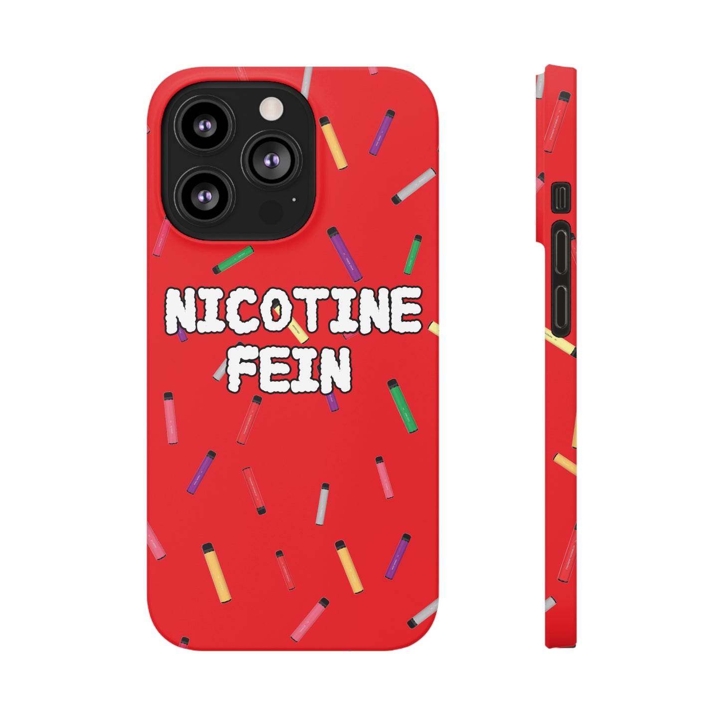 Nicotine Fein Slim Phone Cases Red