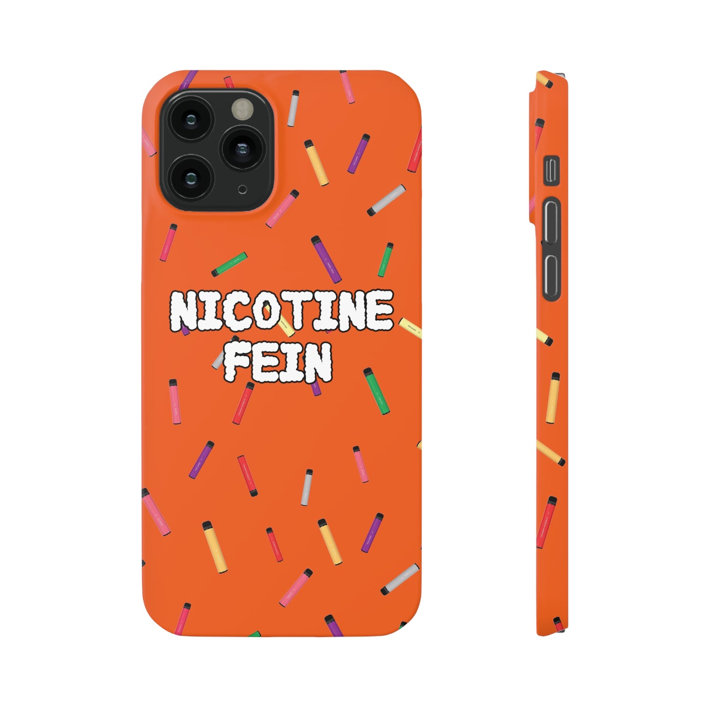 Nicotine Fein Slim Phone Cases Orange