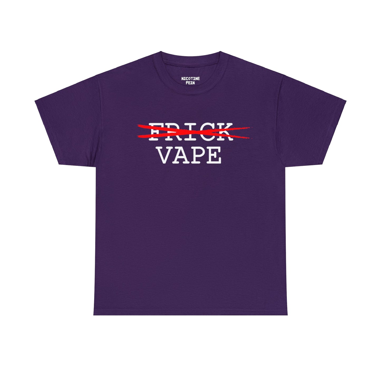 FRICK FRICK VAPE Tee