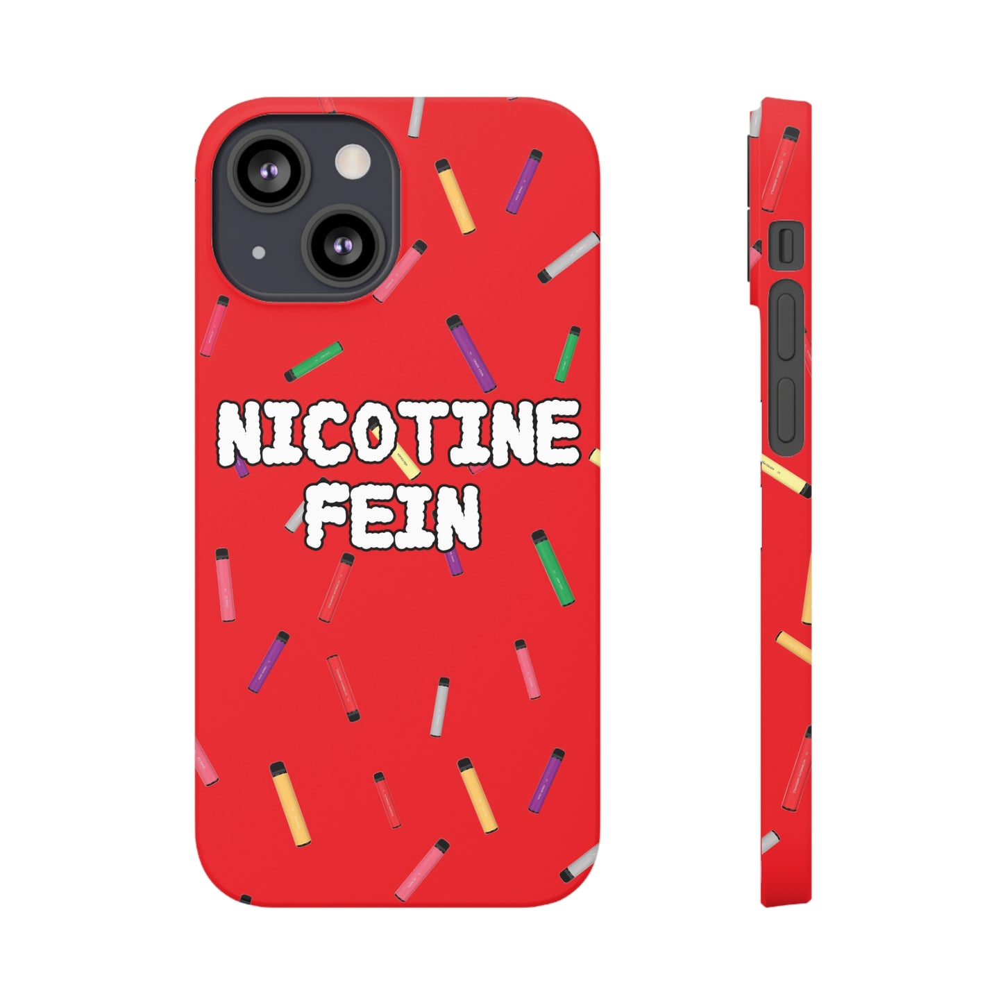 Nicotine Fein Slim Phone Cases Red