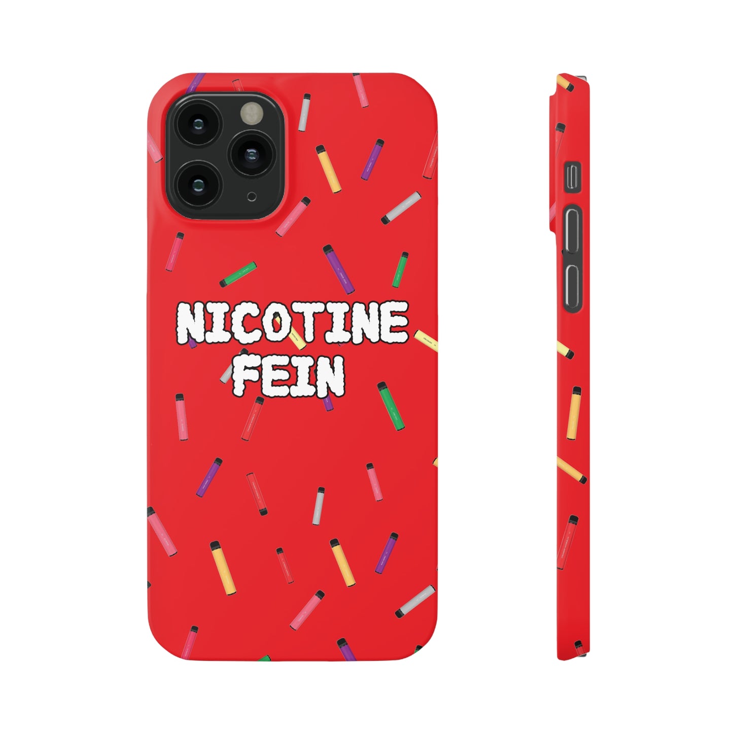 Nicotine Fein Slim Phone Cases Red