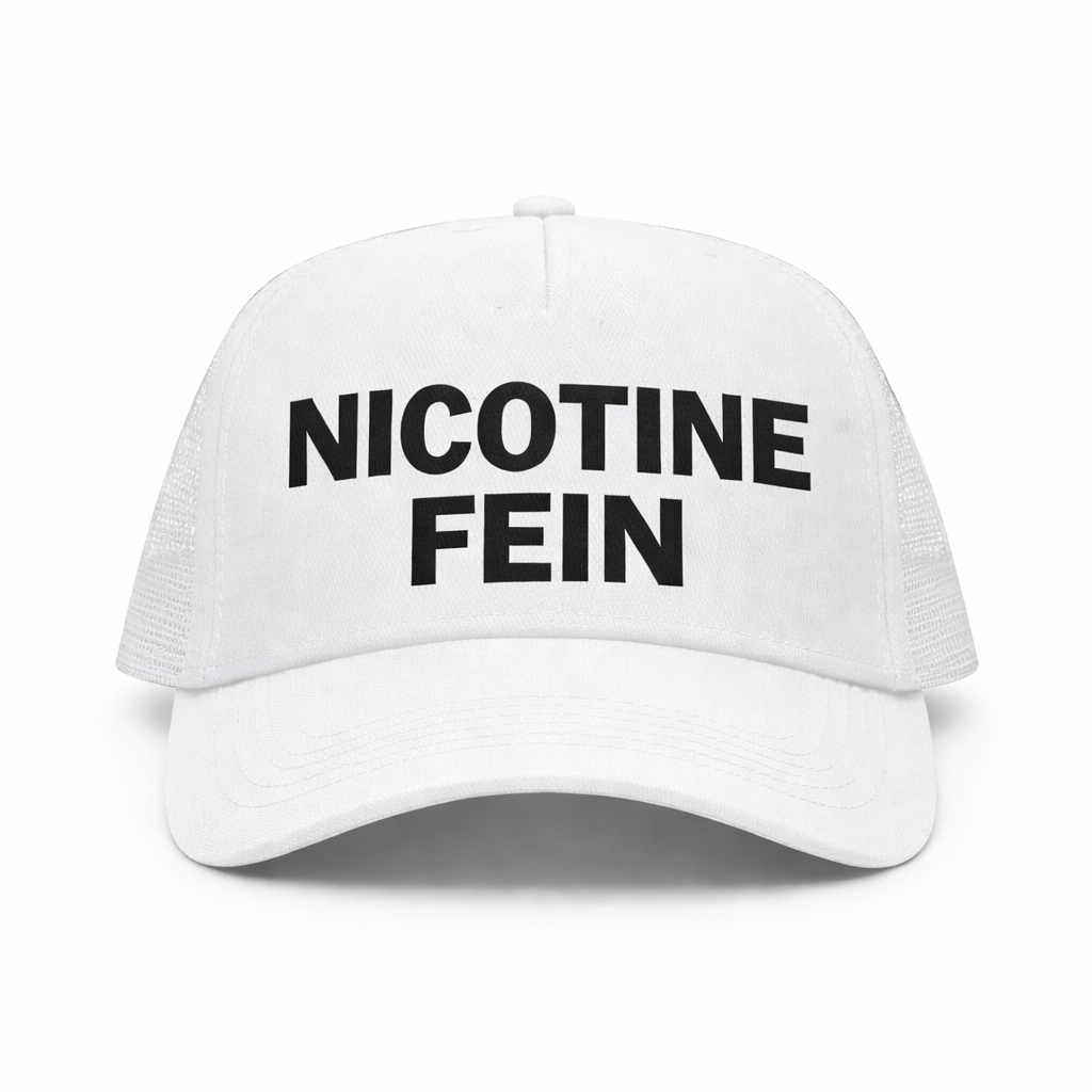 Nicotine Fein Trucker Cap